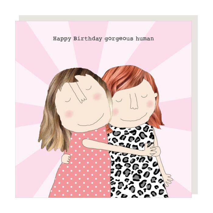 Rosie Made a Thing - Gorgeous Human